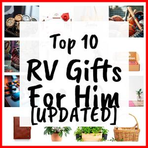 RV Gifts For Him [UPDATED]
