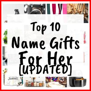 name gifts for her