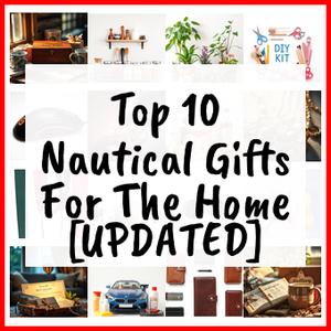 Nautical Gifts For The Home [UPDATED]
