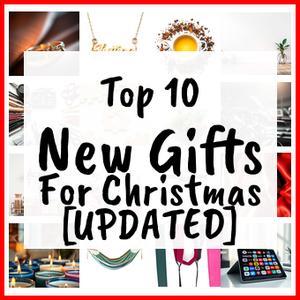 New Gifts For Christmas [UPDATED]