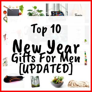 New Year Gifts For Men [UPDATED]