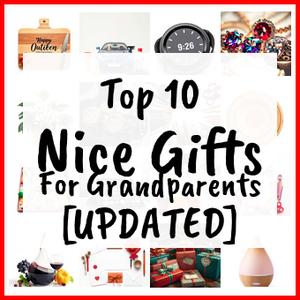 Nice Gifts For Grandparents [UPDATED]