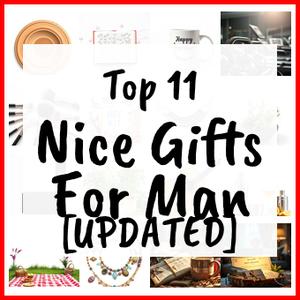 Nice Gifts For Man [UPDATED]