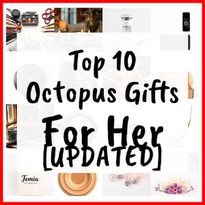 Octopus Gifts For Her [UPDATED]