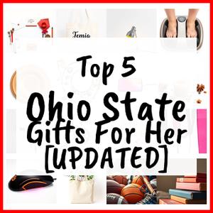 Ohio State Gifts For Her [UPDATED]