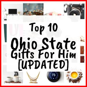 Ohio State Gifts For Him [UPDATED]