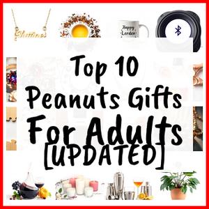 Peanuts Gifts For Adults [UPDATED]