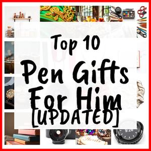 pen gifts for him