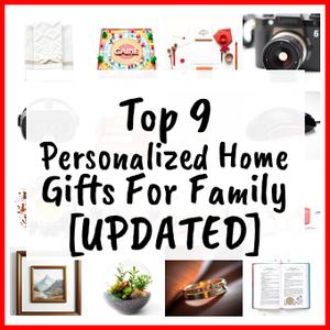 Personalized Home Gifts For Family [UPDATED]