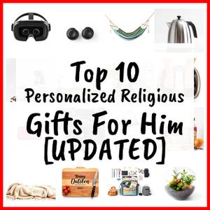 Personalized Religious Gifts For Him [UPDATED]