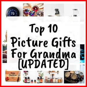 Picture Gifts For Grandma [UPDATED]