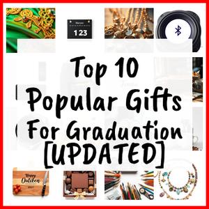 Popular Gifts For Graduation [UPDATED]