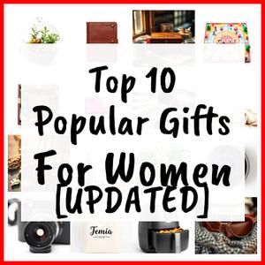 Popular Gifts For Women [UPDATED]