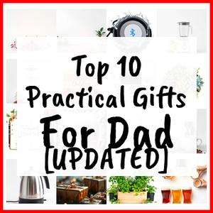 Practical Gifts For Dad [UPDATED]