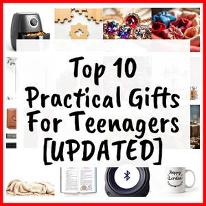 Practical Gifts For Teenagers [UPDATED]