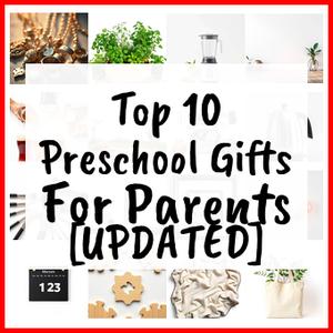 Preschool Gifts For Parents [UPDATED]