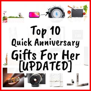 quick anniversary gifts for her