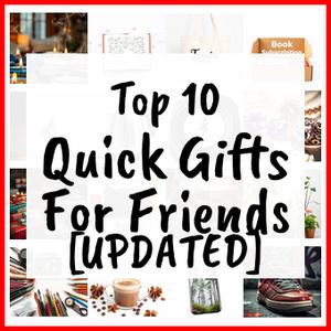 quick gifts for friends