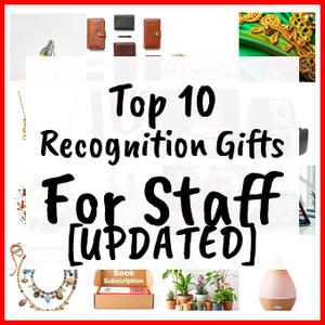Recognition Gifts For Staff [UPDATED]