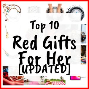Red Gifts For Her [UPDATED]