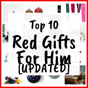 Red Gifts For Him [UPDATED]