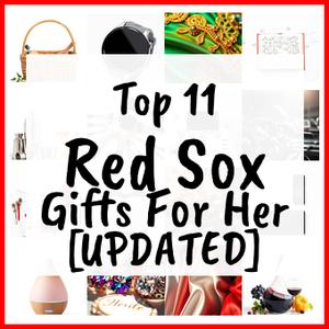 Red Sox Gifts For Her [UPDATED]