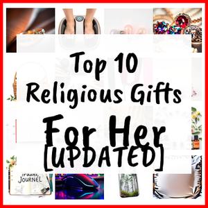 Religious Gifts For Her [UPDATED]