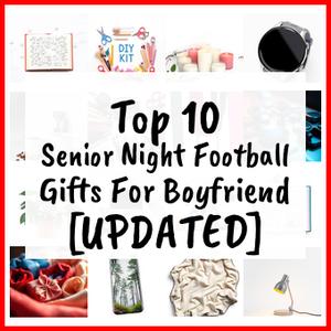 Senior Night Football Gifts For Boyfriend [UPDATED]