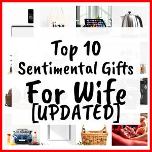 Sentimental Gifts For Wife [UPDATED]