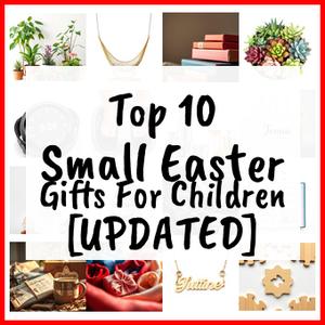 Small Easter Gifts For Children [UPDATED]