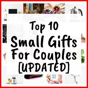 Small Gifts For Couples [UPDATED]