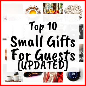 Small Gifts For Guests [UPDATED]