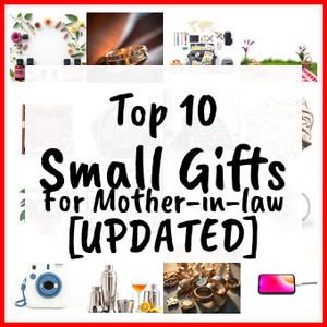 Small Gifts For Mother-in-law [UPDATED]