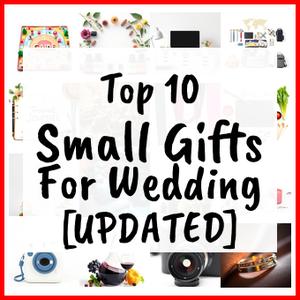 Small Gifts For Wedding [UPDATED]