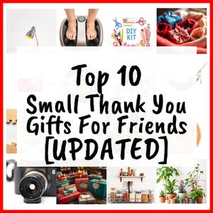 Small Thank You Gifts For Friends [UPDATED]