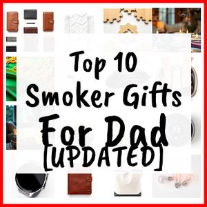 Smoker Gifts For Dad [UPDATED]