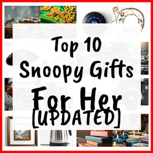 Snoopy Gifts For Her [UPDATED]