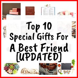special gifts for a best friend