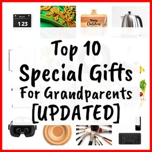 Special Gifts For Grandparents [UPDATED]