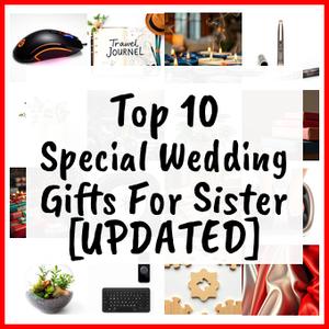 special wedding gifts for sister