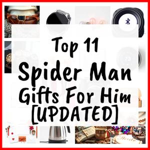 Spider Man Gifts For Him [UPDATED]