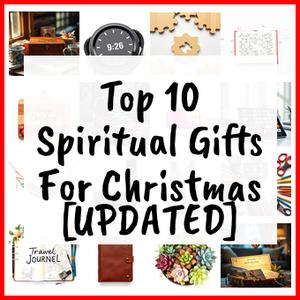 Spiritual Gifts For Christmas [UPDATED]