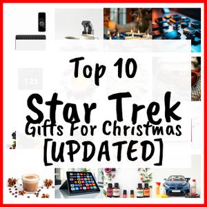 Star Trek Gifts For Christmas [UPDATED]