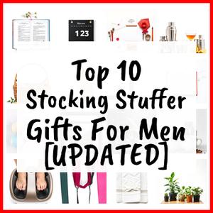 Stocking Stuffer Gifts For Men [UPDATED]