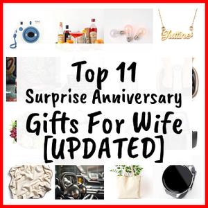Surprise Anniversary Gifts For Wife [UPDATED]