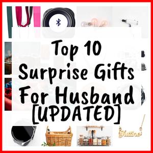 Surprise Gifts For Husband [UPDATED]