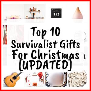 Survivalist Gifts For Christmas [UPDATED]
