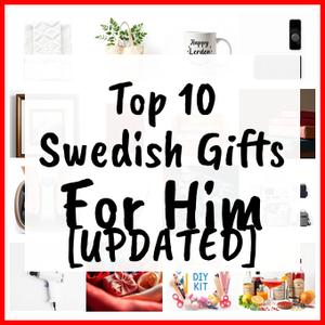 Swedish Gifts For Him [UPDATED]
