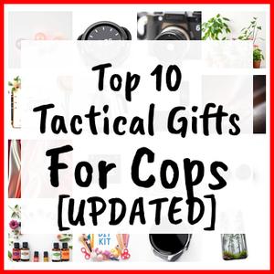 Tactical Gifts For Cops [UPDATED]
