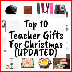 Teacher Gifts For Christmas [UPDATED]